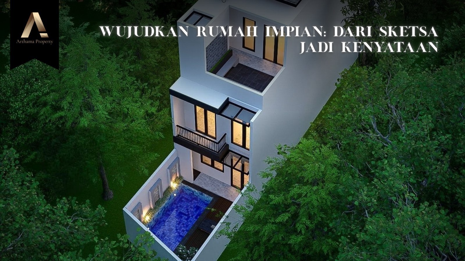 Wujudkan Rumah Impian: Dari Sketsa Jadi Kenyataan